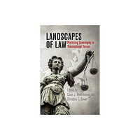 University of Pennsylvania Press Landscapes of Law (häftad, eng)