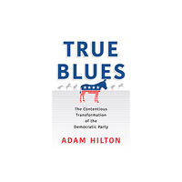 University of Pennsylvania Press True Blues (häftad, eng)