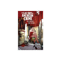 Image Comics Last Days of American Crime (New Edition) (häftad, eng)