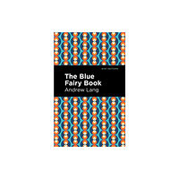 Mint Editions The Blue Fairy Book (häftad, eng)