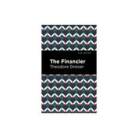 Mint Editions The Financier (häftad, eng)