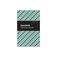 Mint Editions Sanshir (häftad, eng)