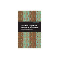 Mint Editions Arsene Lupin vs Herlock Sholmes (häftad, eng)