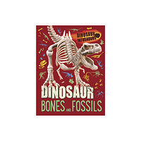 Hachette Children's Group Dinosaur Infosaurus: Dinosaur Bones and Fossils (häftad, eng)