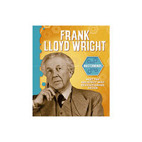 Hachette Children's Group Masterminds: Frank Lloyd Wright (häftad, eng)