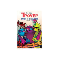 Image Comics Trover Saves The Universe, Volume 1 (häftad, eng)