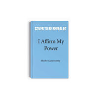 Andrews McMeel Publishing I Affirm My Power (häftad, eng)