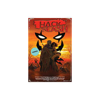 Image Comics Hack/Slash Deluxe, Volume 3 (inbunden, eng)