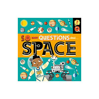 Hachette Children's Group So Many Questions: About Space (häftad, eng)