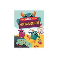 Hachette Children's Group Learn Maths with Mo: Multiplication (inbunden, eng)