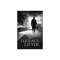 Austin Macauley Publishers The Luggage Lifter (häftad, eng)
