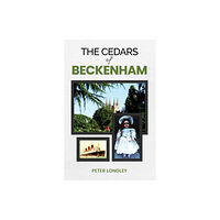Austin Macauley Publishers The Cedars of Beckenham (häftad, eng)