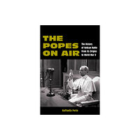 Fordham university press The Popes on Air (häftad, eng)