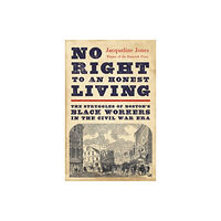 Basic Books No Right to an Honest Living (Winner of the Pulitzer Prize) (inbunden, eng)