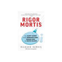 Basic Books Rigor Mortis (häftad, eng)