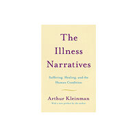 Basic Books The Illness Narratives (häftad, eng)