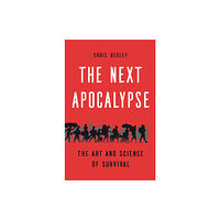 Basic Books The Next Apocalypse (inbunden, eng)