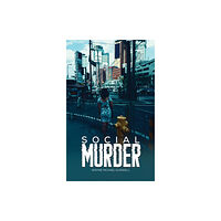 Austin Macauley Publishers Social Murder (häftad, eng)