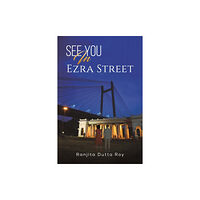 Austin Macauley Publishers See You In Ezra Street (häftad, eng)