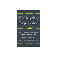 PublicAffairs,U.S. The Myth of Experience (inbunden, eng)