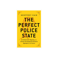 PublicAffairs,U.S. The Perfect Police State (inbunden, eng)