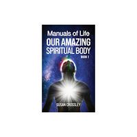 Austin Macauley Publishers Manuals of Life (häftad, eng)