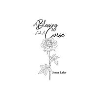 Austin Macauley Publishers A Blessing And A Curse (häftad, eng)
