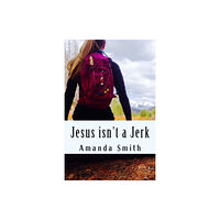 END OF LINE CLEARANCE BOOK JESUS ISNT A JERK (häftad, eng)