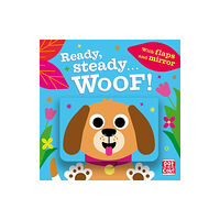 Hachette Children's Group Ready Steady...: Woof! (bok, board book, eng)