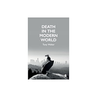 Sage Publications Ltd Death in the Modern World (häftad, eng)