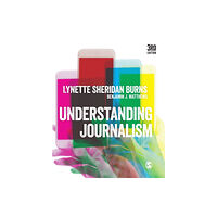 Sage Publications Ltd Understanding Journalism (häftad, eng)