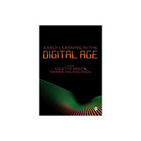 Sage Publications Ltd Early Learning in the Digital Age (häftad, eng)