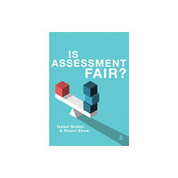 Sage Publications Ltd Is Assessment Fair? (inbunden, eng)