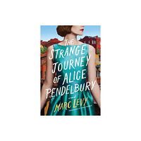 Amazon Publishing The Strange Journey of Alice Pendelbury (häftad, eng)