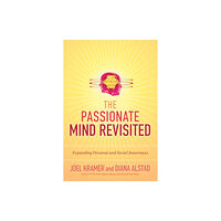 North Atlantic Books,U.S. The Passionate Mind Revisited (häftad, eng)