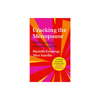 Pan Macmillan Cracking the Menopause (inbunden, eng)