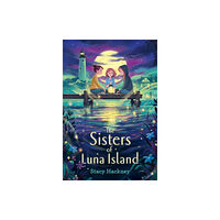 Simon & Schuster Books for Young Readers The Sisters of Luna Island (häftad, eng)