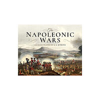 Pen & Sword Books Ltd The Napoleonic Wars (inbunden, eng)