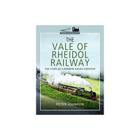 Pen & Sword Books Ltd The Vale of Rheidol Railway (inbunden, eng)