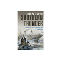 Pen & Sword Books Ltd Southern Thunder (inbunden, eng)