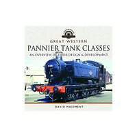 Pen & Sword Books Ltd Great Western, Pannier Tank Classes (inbunden, eng)