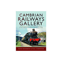 Pen & Sword Books Ltd Cambrian Railways Gallery (inbunden, eng)