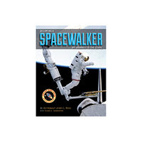 Purdue University Press Becoming a Spacewalker (inbunden, eng)