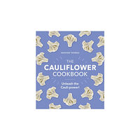 Ebury Publishing The Cauliflower Cookbook (inbunden, eng)