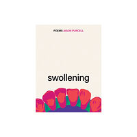 Arsenal Pulp Press Swollening (häftad, eng)