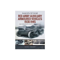 Pen & Sword Books Ltd Red Army Auxiliary Armoured Vehicles, 1930-1945 (inbunden, eng)