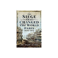 Pen & Sword Books Ltd The Siege that Changed the World (inbunden, eng)