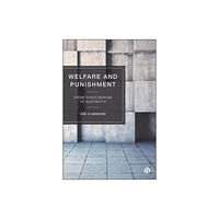 Bristol University Press Welfare and Punishment (häftad, eng)