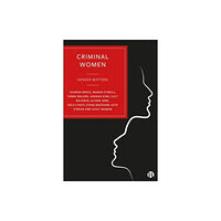 Bristol University Press Criminal Women (häftad, eng)