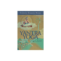 Shambhala Publications Inc Yantra Yoga (häftad, eng)